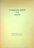 Marinestaf - De Nederlandse Zeemacht in de Kraalzee (2 volumes)