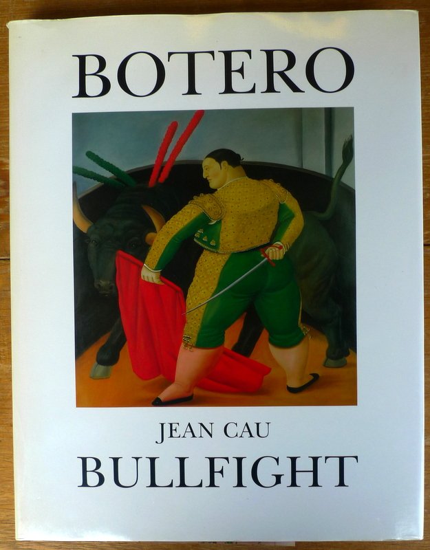 Cau, Jean - Botero Bullfight