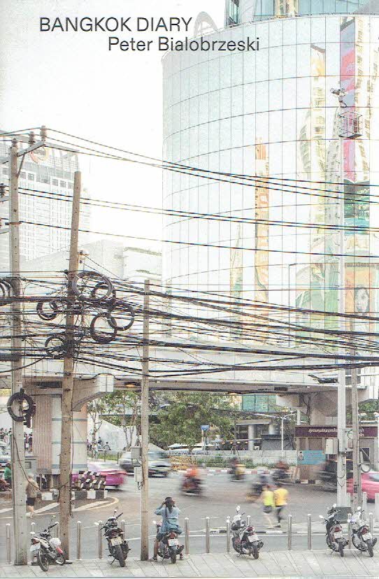 BIALOBRZESKI, Peter - Peter Bialobrzeski - Bangkok Diary. - [New].