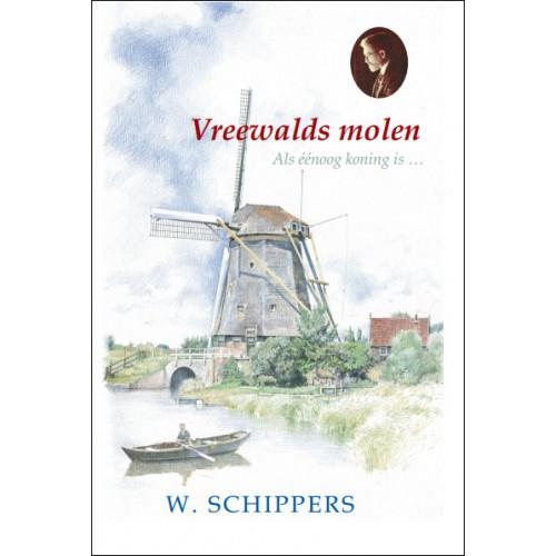 Schippers, Willem - Vreewalds molen