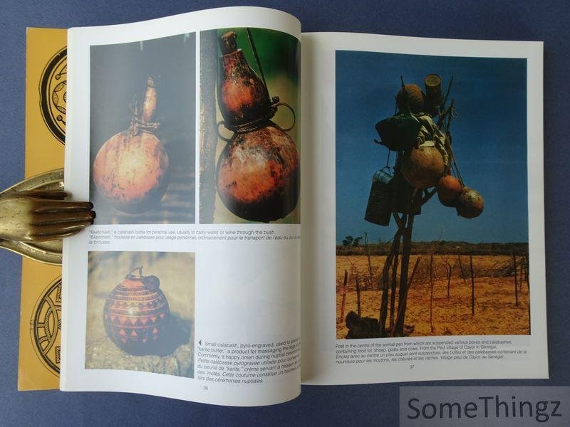 Esther A. Dagan. - When Art Shares Nature's Gift: the African Calabash / Quand l'Art s'allie a la Nature: la Calebasse Africaine. [texte ENG-FR]