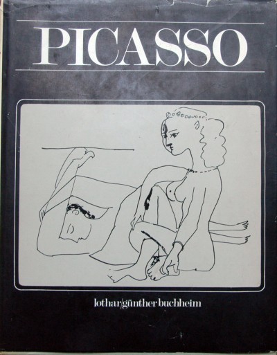 Lothar-Gunther Buchheim. - Picasso,een geillustreerde biografie.