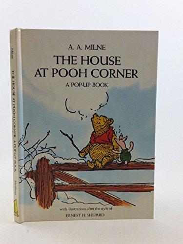 Milne, A.A. & Shepard, E.H. - The House at Pooh Corner - A Pop-Up Book