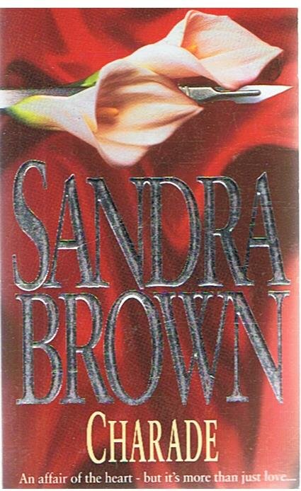 Brown, Sandra - Charade