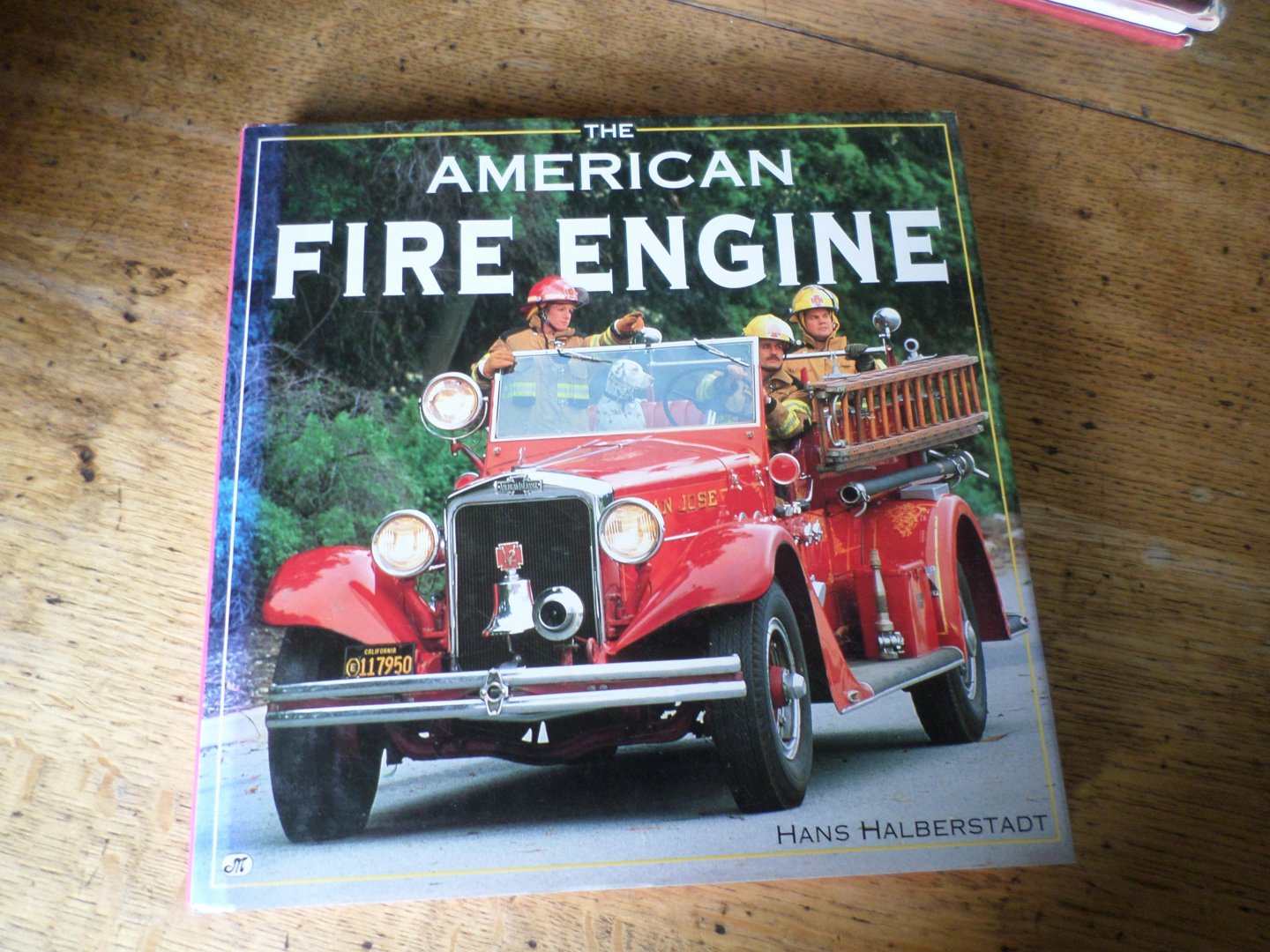 Halberstadt, Hans - The American fire engine