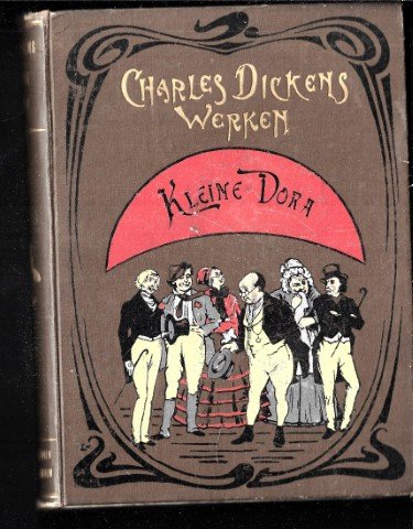 Dickens, Charles (vert. C.m. Mensing). - Kleine Dora Charles Dickens werken.