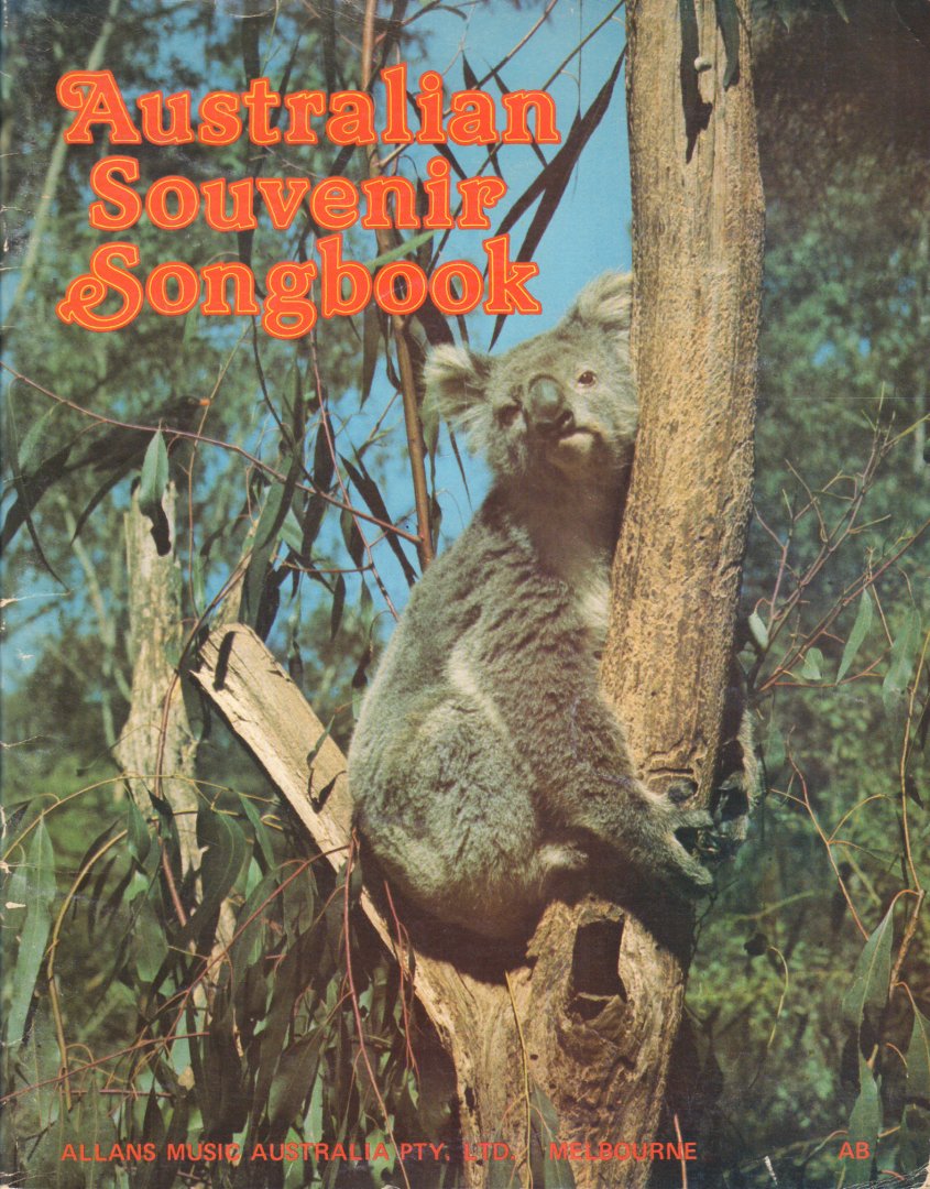 Various - Australian Souvenir Songbook, 95 pag. geniete softcover, goede staat