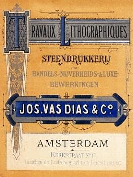 VAS DIAS, Jos. - Travaux lithographiques Steendrukkerij Jos. Vas Dias & Co. (Amsterdam). Reclamekaart.