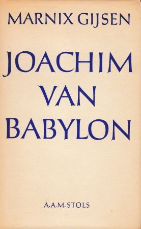 Gijsen, Marnix - Joachim van Babylon