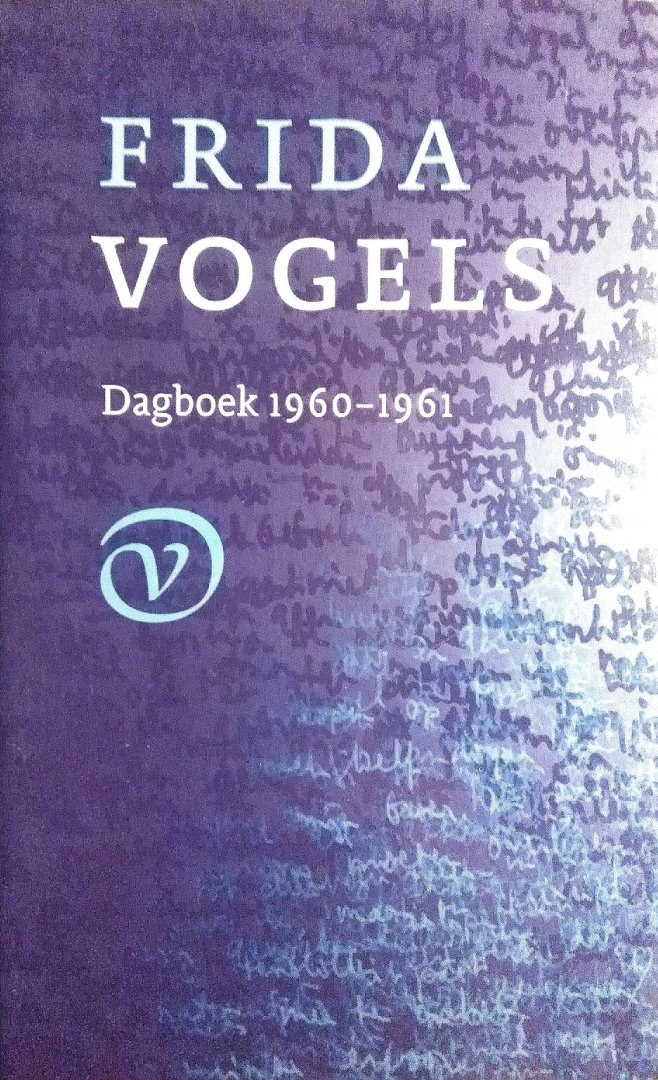 Vogels , Frida  . [ isbn 9789028242036 ] 2517 - dagboek  3 ( 1962 - 1963 ) In dit derde deel van haar Dagboek begint de schrijfster, zij het nog aarzelend en sporadisch, naar woorden te zoeken voor de paradox van haar onvolkomen en toch met overtuiging aanvaarde huwelijk, waarover ze voordat de -