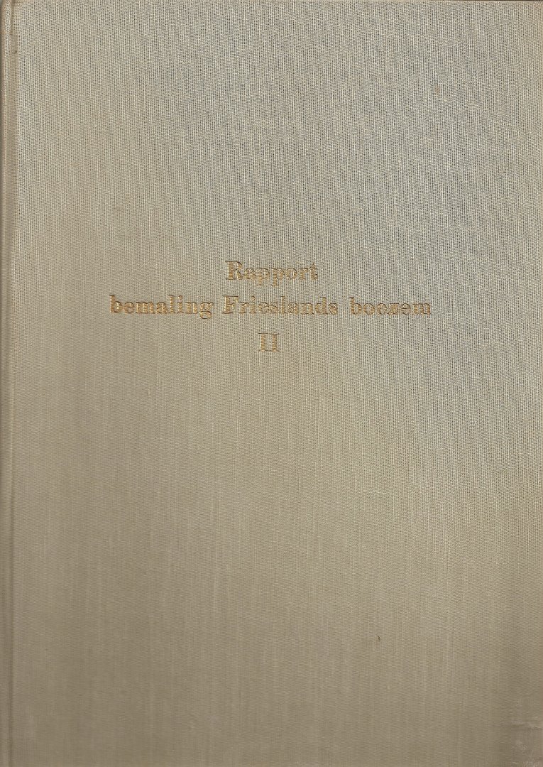 Redactie. - Rapport bemaling Frieslands boezem. Deel 2.