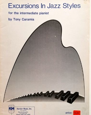 Caramia, Tony: - Excursions in jazz styles for the intermediate pianist
