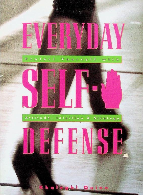 Quinn, Khaleghi - Eeryday self-defense
