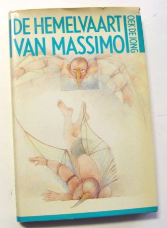 Jong, Oek de - De hemelvaart van Massimo. Verhalen
