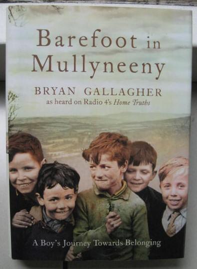 Gallagher, Bryan - Barefoot in Mullyneeny