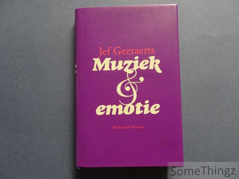 Geeraerts, Jef - Muziek & Emotie.