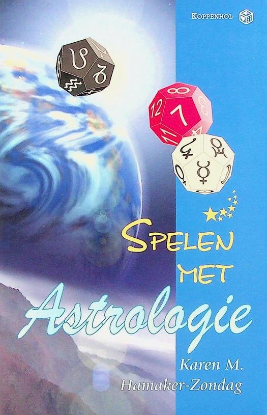 Hamaker-Zondag, Karen M. - Spelen met Astrologie, boek zonder kaarten en dobbelstenen