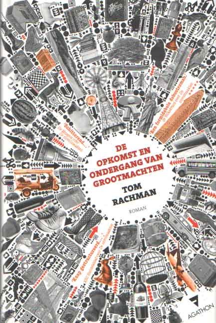 Rachman, Tom - De opkomst en ondergang van grootmachten
