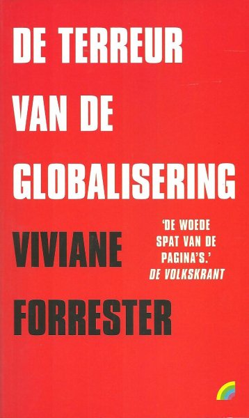 Forrester, Viviane - De terreur van de globalisering
