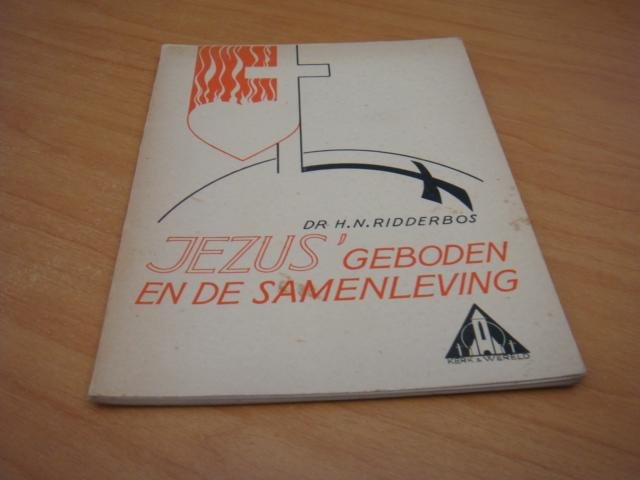 Ridderbos, H.N - Jezus geboden en de samenleving - Kerk en wereld nr 15