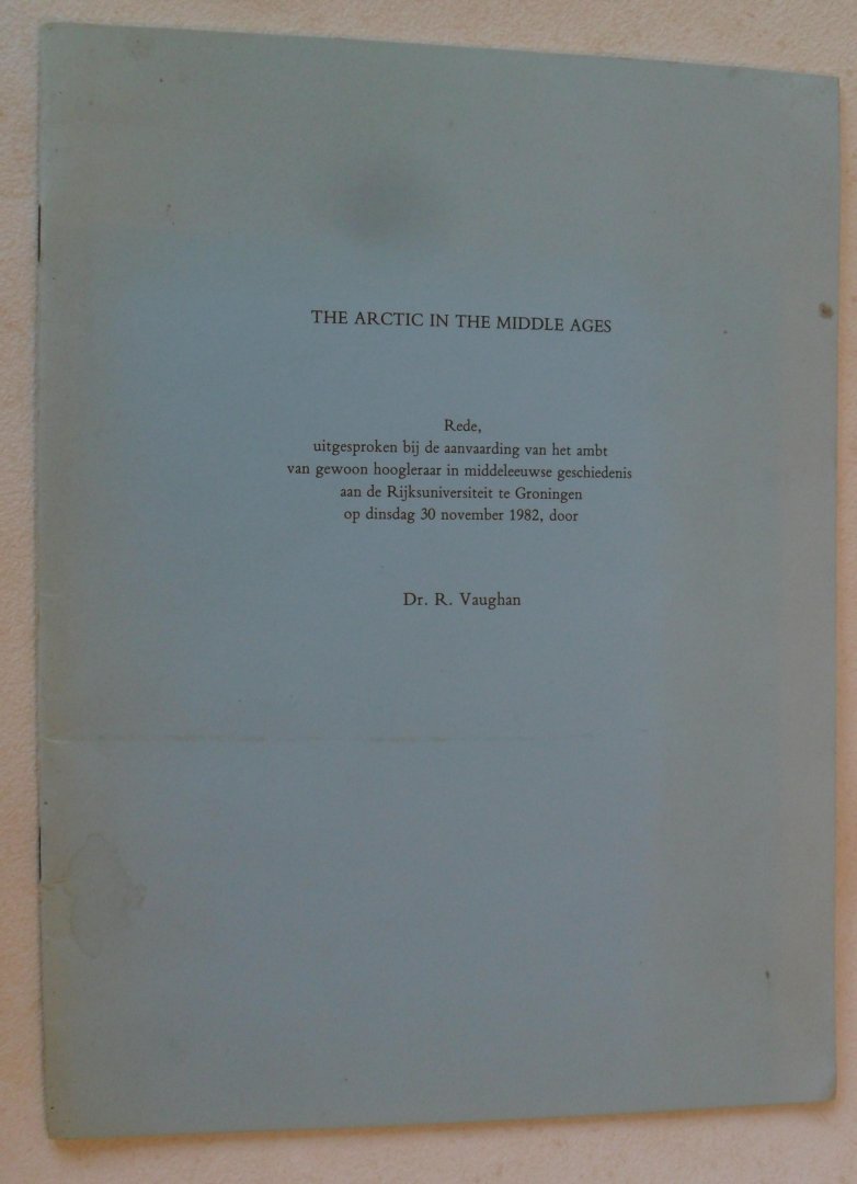 Vaughan Dr. R. - THE ARCTIC IN THE MIDDLE AGES ~REDE~