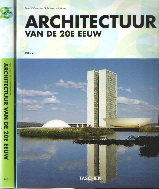 Gössel, Peter & Gabrielle Leuthäuser - Architectuur van de 20e eeuw (2 delen)