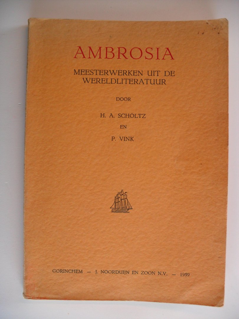Scholz H.A. & P.Vink - Ambrosia  - Meesterwerken uit de wereldliteratuur-