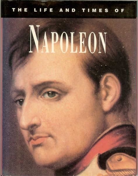 Black Anderson J .. illustraties van Mary Evans - The life and times of Napoleon