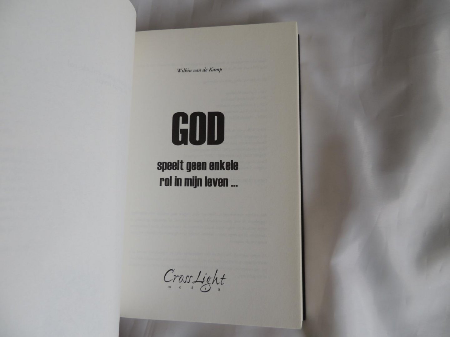 Kamp, Wilkin van de - God speelt geen enkele rol in mijn leven