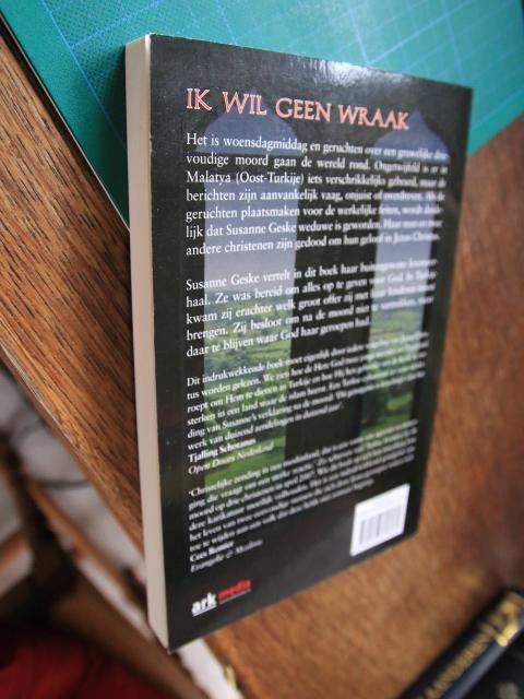 Carswell, Jonathan / Wright, Joanna - Ik wil geen wraak