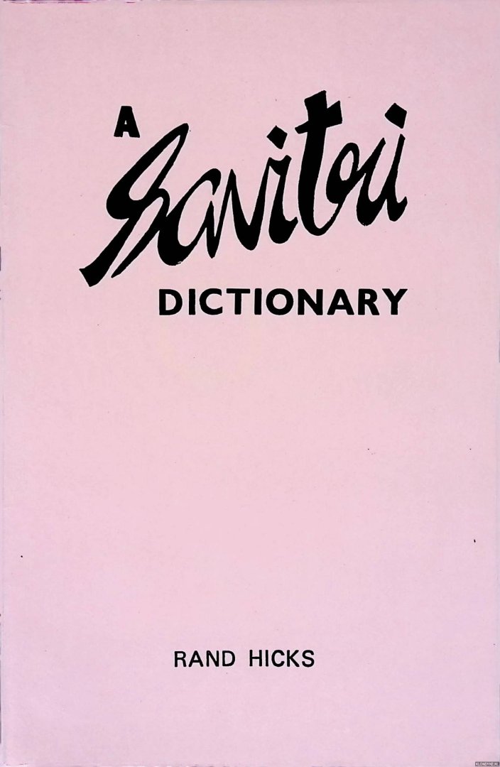 Hicks, Rand - A Savitri Dictionary