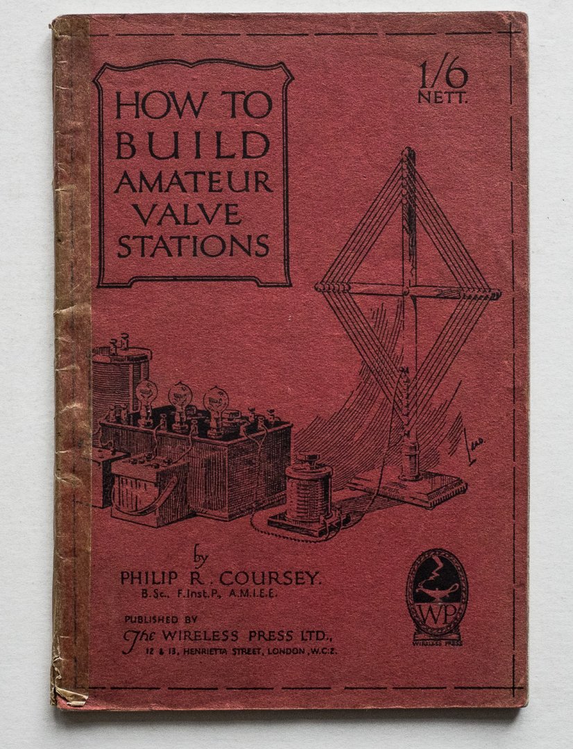 Coursey, Philip Ray - How to build amateur valve stations