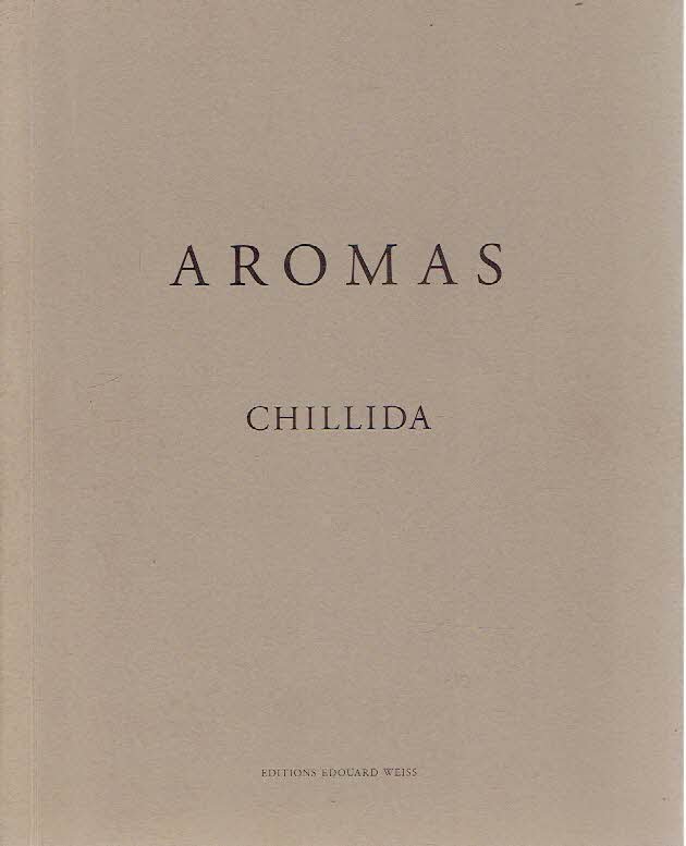 CHILLIDA - Chillida - Aromas.