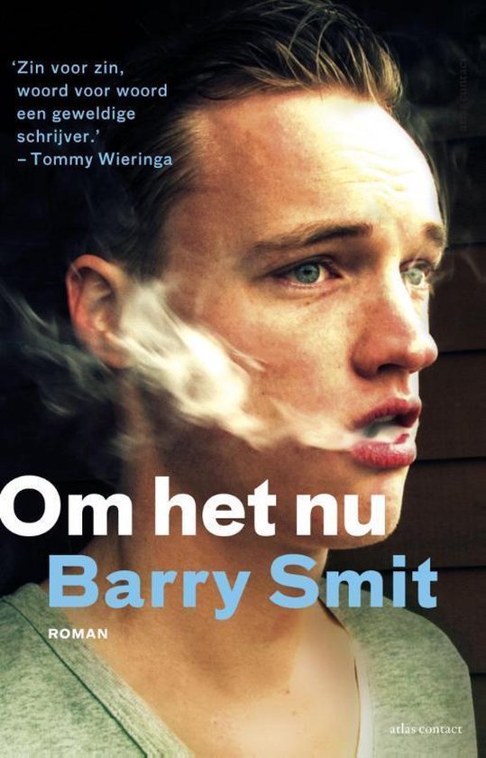 Smit, Barry - Om het nu