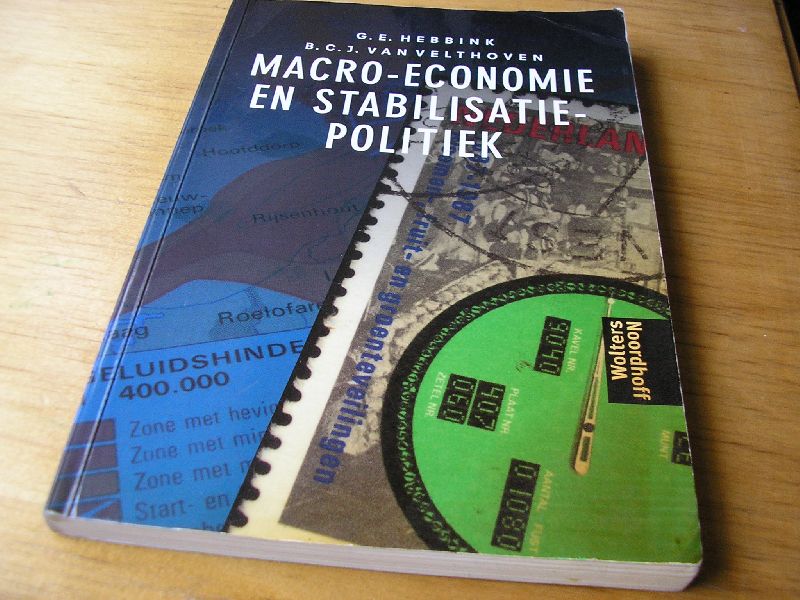 Hebbink, G.E. en Velthoven van, B.C.J. - Macro-economie en stabilisatiepolitiek
