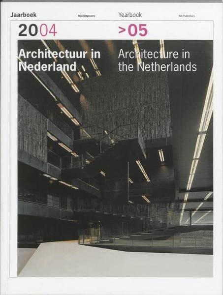 HOOGEWONING, ANNE;  ROEMER VAN TOORN ENPIET VOLLAA - Architectuur in Nederland 2004-2005 / Architecture in the Netherlands 2004-2005 (Architecture in the Netherlands Yearbook)