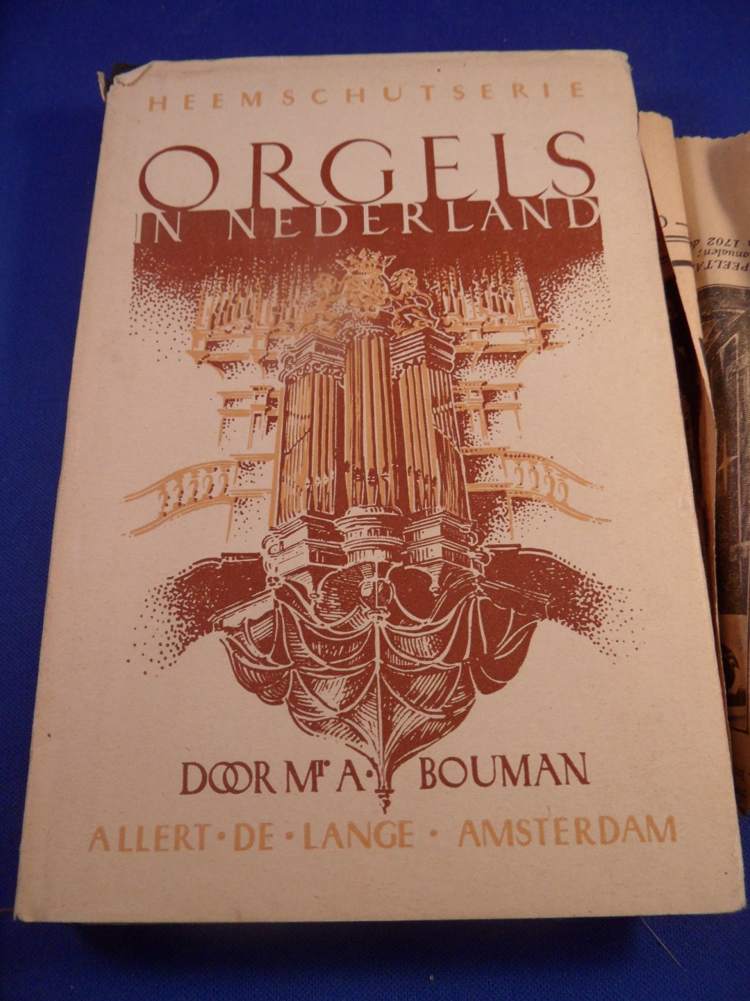 Bouman, mr. A.  - Orgels in nederland