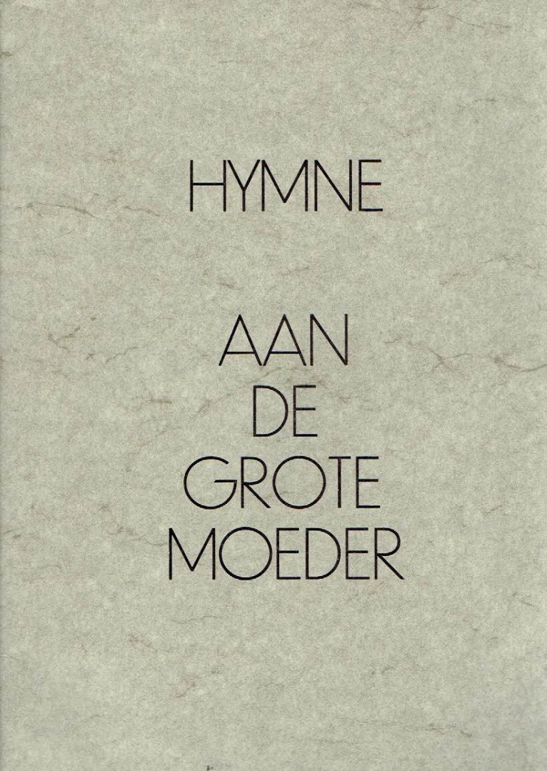 VRIES, Theun - Hymne aan de grote moeder. - [Nr. 30/58].