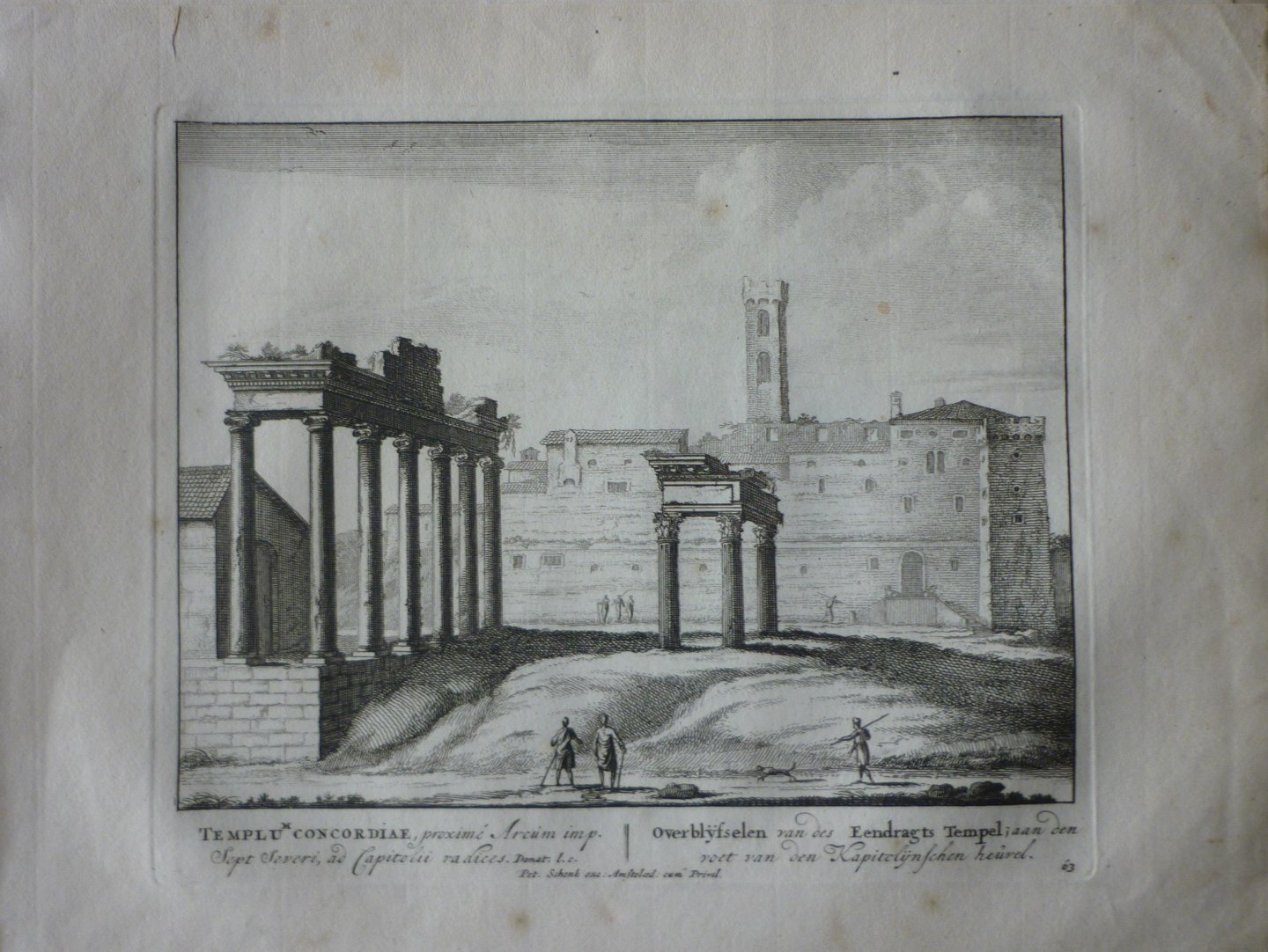Schenck, Petrus [Pieter Schenk] - Overblijfselen van des Eendragts Tempel aan den voet van den Kapitolijnschen heuvel 63. Originele kopergravure.