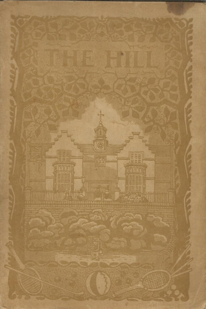 Vachell, Horace Annesley - The Hill - a tale of Harrow School