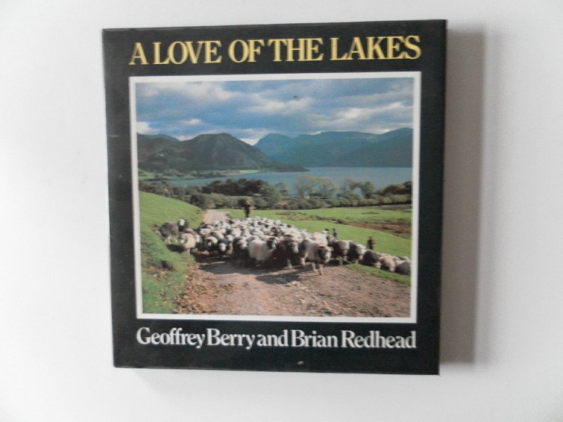 Redhead, Brain; Illustrator : Berry, Geoffrey - A Love of the Lakes