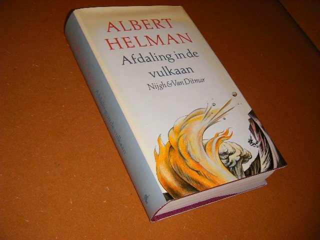 Heman, Albert. - Afdaling in de Vulkaan. Roman.