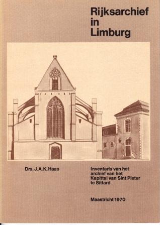 Haas, J.A.K. Drs. - Inventaris van het archief van het Kapittel van Sint Pieter te Sittard