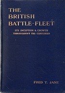 Jane, Fred T. - The British Battle-Fleet