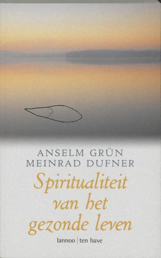 Spiritualiteit van het gezonde leven