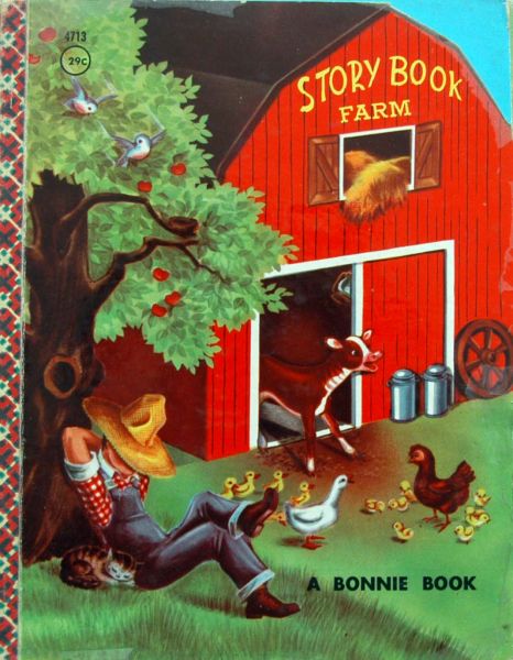 Samuel Lowe Company,Illustrated by Adeline Libery - Story Book Farm,a bonnie book