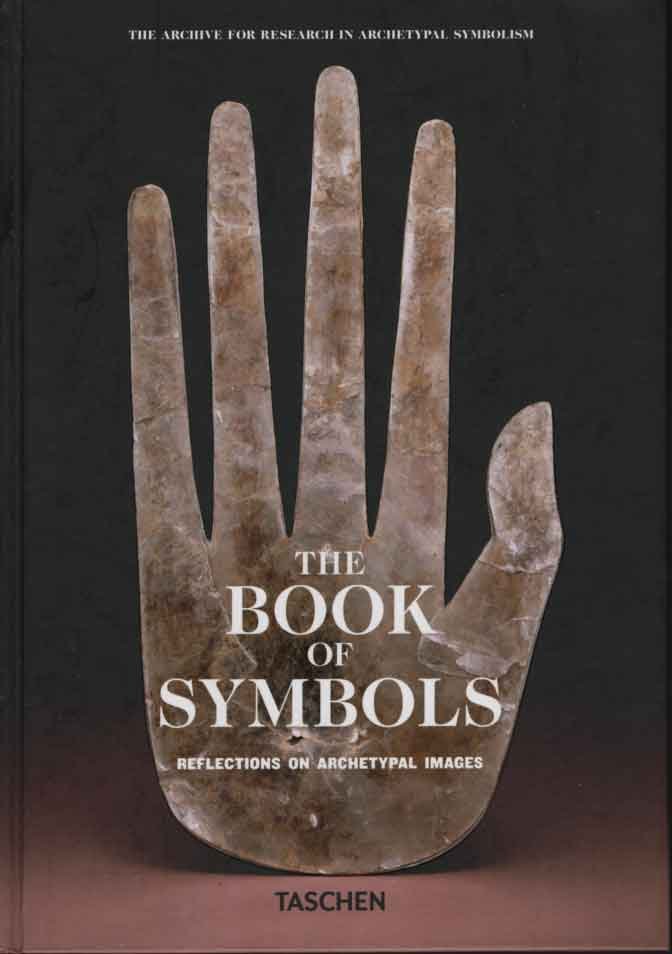 Ronnberg, Ami & Kathleen Martin (eds.) - Book of Symbols : Reflections on Archetypal Images