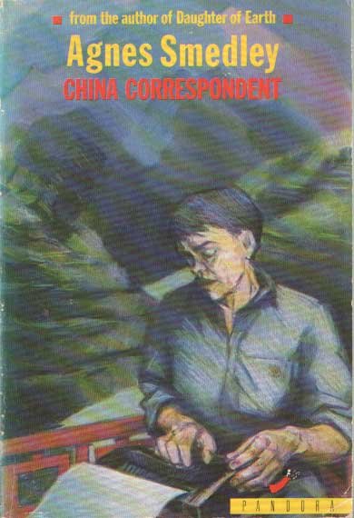 Smedley, Agnes - China Correspondent