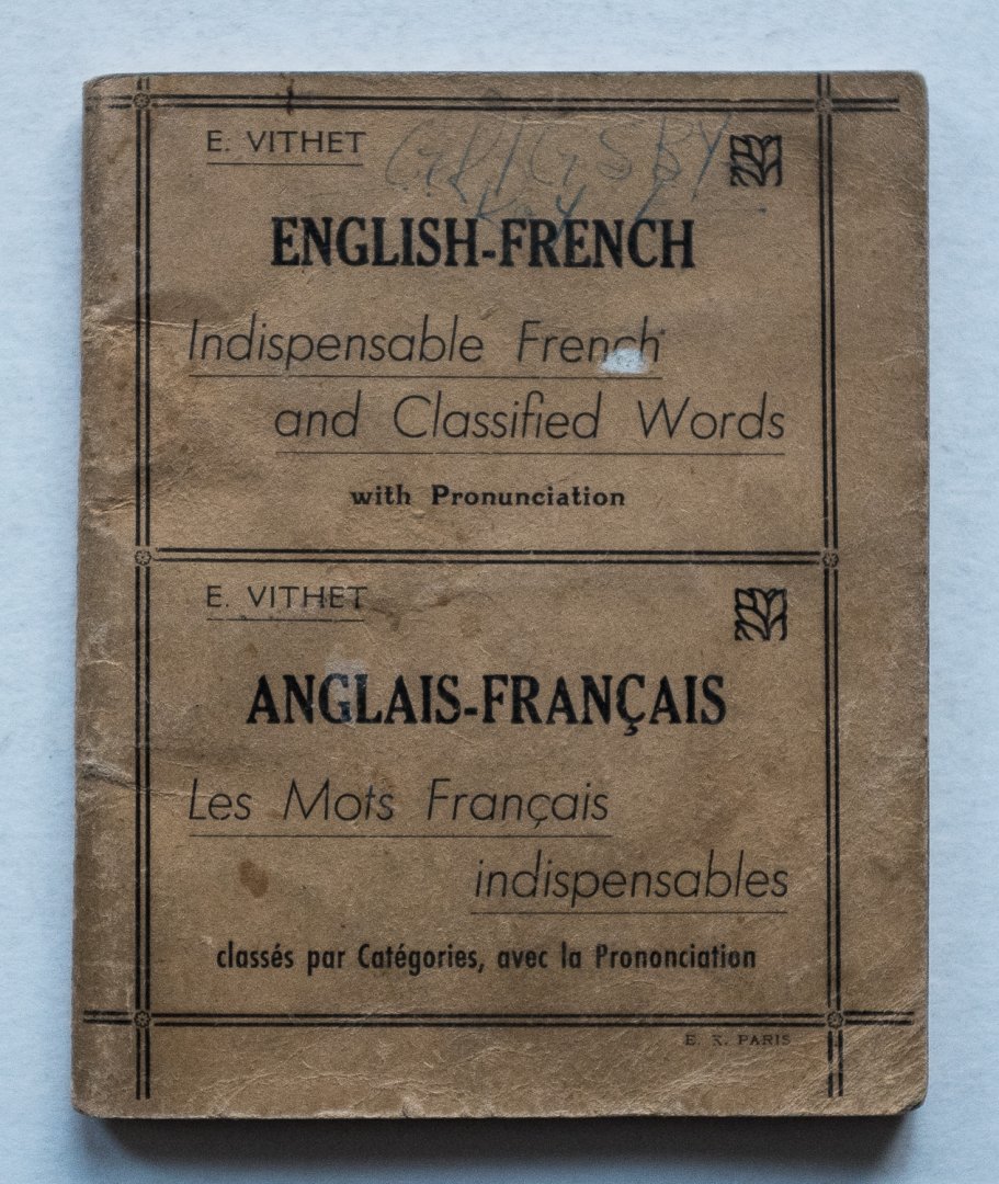 Vithet, E. - English-French Indispensable French and Classified Words with proninciation  -  Anglais-Francais Les Mots Francais indispensables