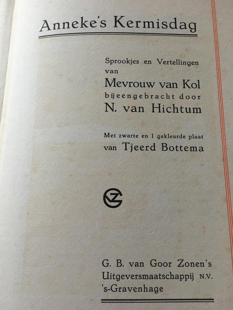 Nellie van Kol en N. Hichtum - Anneke's Kermisdag